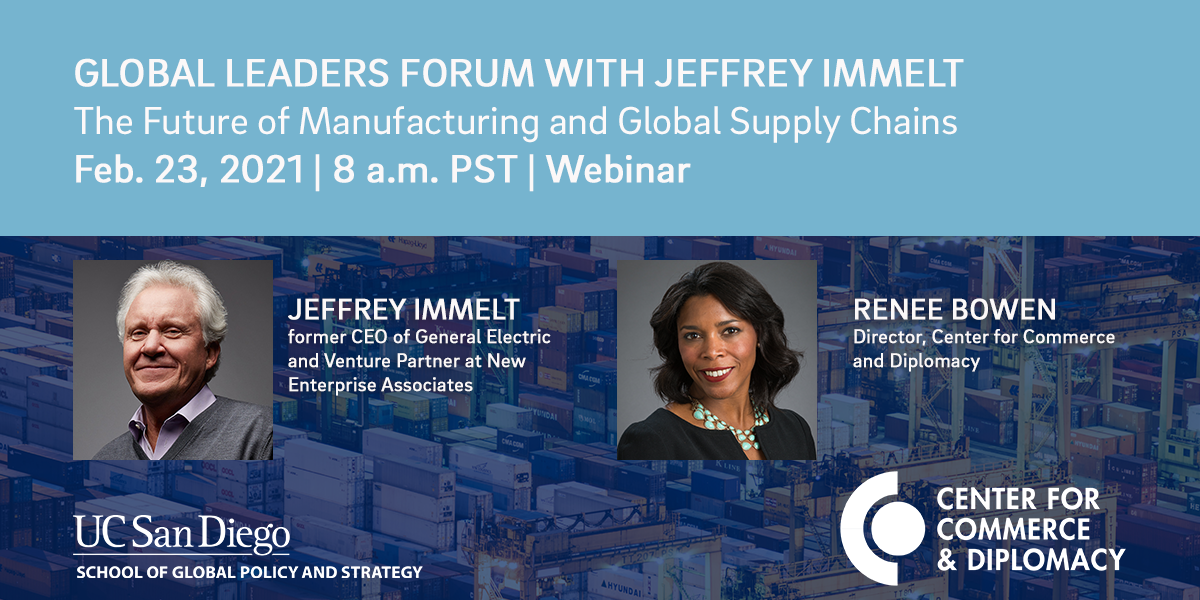 Global Leaders Forum: The Future of Manufacturing and Global Supply Chains