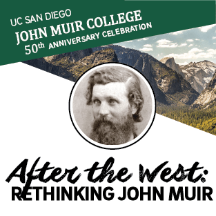 Symposium: After the West—Rethinking John Muir's Trail