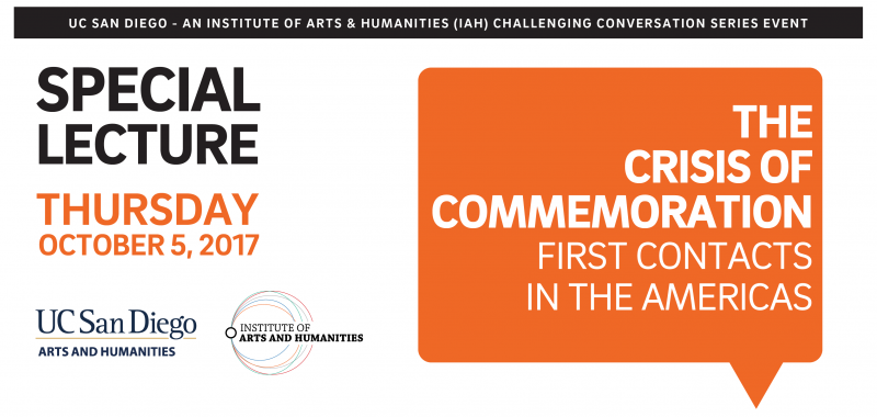 IAH Lecture: The Crisis of Commemoration—First Contacts in the Americas