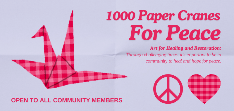 1000 Paper Cranes for Peace