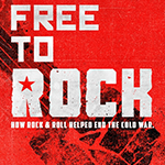 FREE TO ROCK: Documentary followed by panel discussion