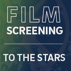 Film Screening: To the Stars by Nicole Miller
