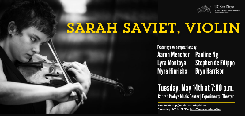 Sarah Saviet, Violin - Performs New and Innovative Works