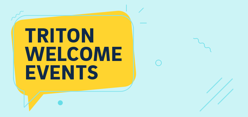 Triton Welcome Event: San Diego