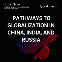 Pathways to Globalization in China, India and Russia