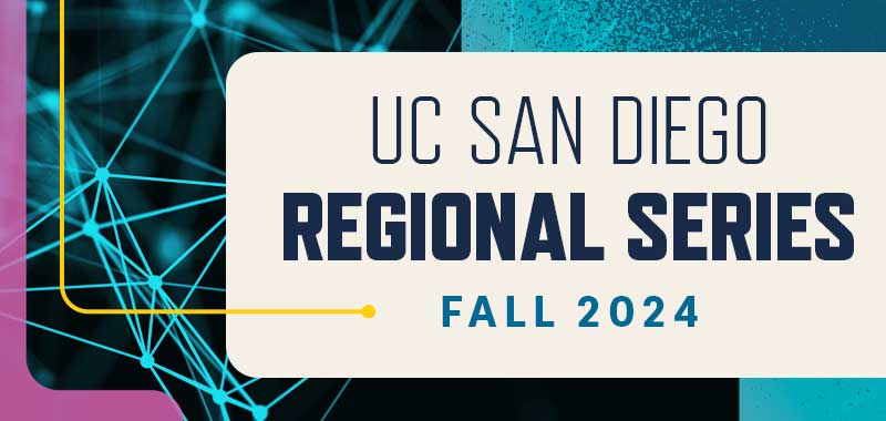 UC San Diego Fall Regional Series: Bay Area