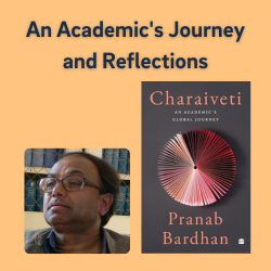 Reflections on an Academic's Global Journey: Book Talk with Pranab Bardhan