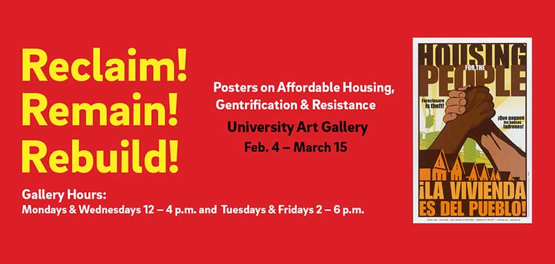 Reclaim! Remain! Rebuild! Exhibition