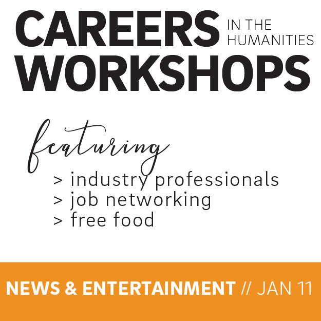 Careers in the Humanities Workshop: A Focus on Entertainment & News