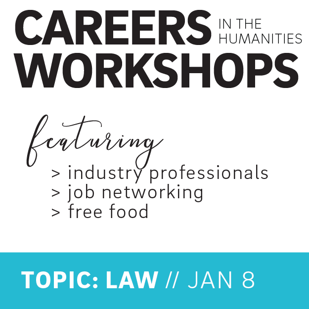 Careers in the Humanities Workshop: A Focus on Law