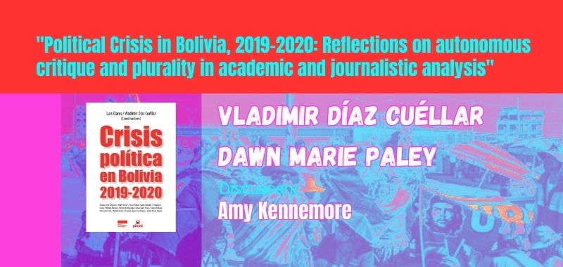 Political Crisis in Bolivia, 2019-2020: Reflections on…