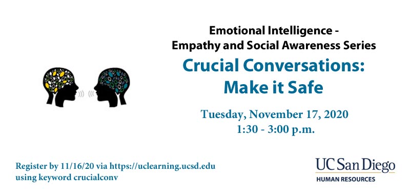 Crucial Conversations: Make it Safe