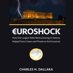  Euroshock: Saving Greece and Securing the Eurozone