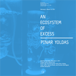 An Ecosystem of Excess