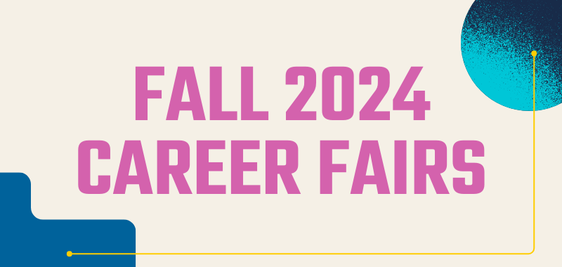 Fall Career Fair: Industry, On-Campus Employment and Professional Schools