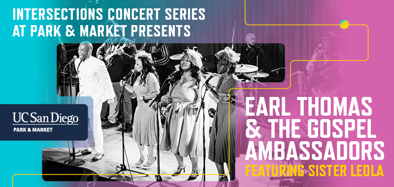 Intersections: Earl Thomas & the Gospel Ambassadors featuring Sister Leola