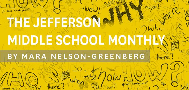 The Jefferson Middle School Monthly