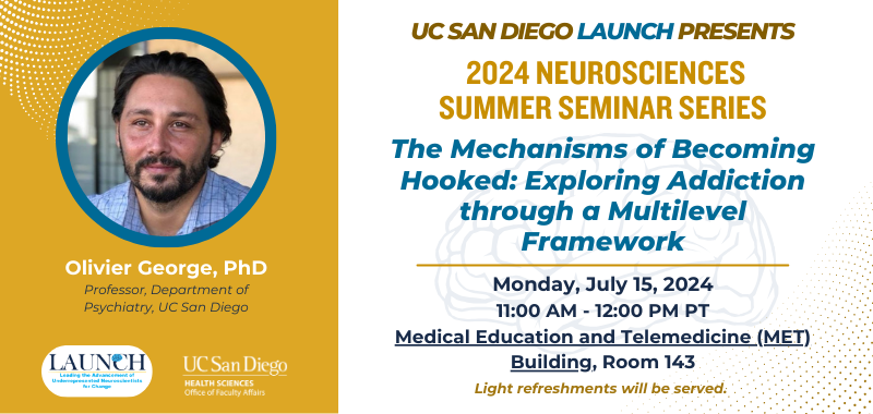 2024 Neurosciences Seminar: Olivier George, PhD