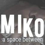 thesisWORKS: MIKO, a space between