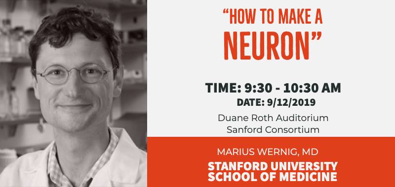 Southern California Stem Cell Seminar Series: September, Speaker, Marius Wernig, MD