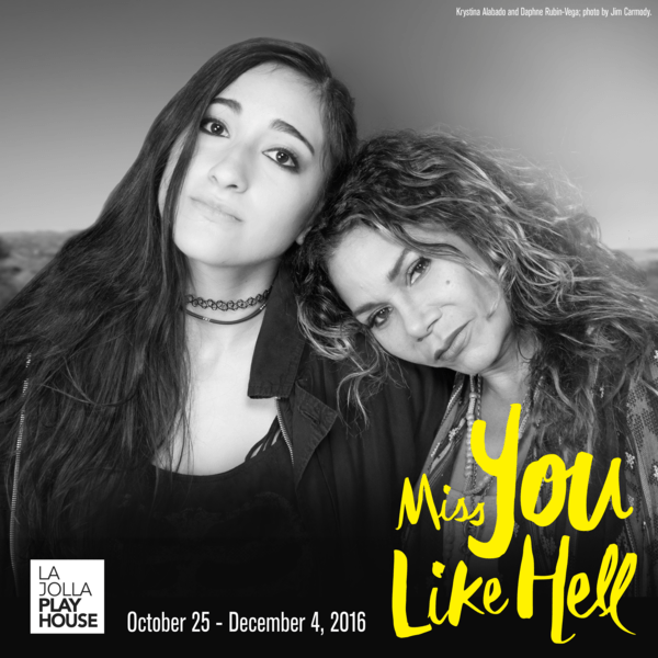 New Musical MISS YOU LIKE HELL at La Jolla Playhouse