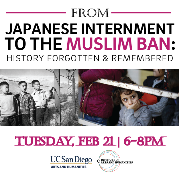 From Japanese Internment to the Muslim Ban: History Forgotten & Remembered