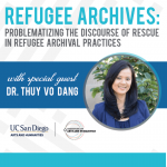 Refugee Archives: Problematizing the Discourse of Rescue in Refugee Archival Practices