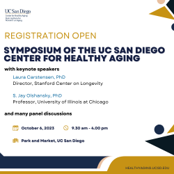 Symposium of the UC San Diego Center for Healthy Aging