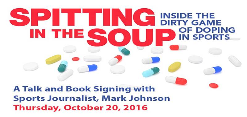 Spitting In The Soup - Talk and Book Signing with Sports Journalist Mark Johnson