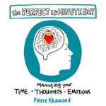 Time Management & Beyond: The Perfect 15-Minute Day Method