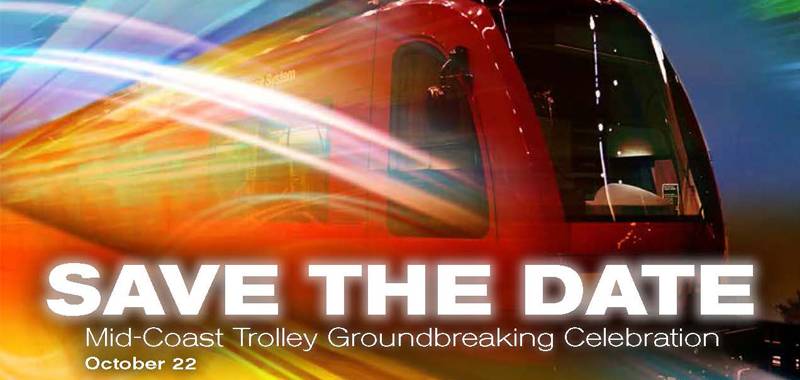 Mid-Coast Trolley Groundbreaking Celebration