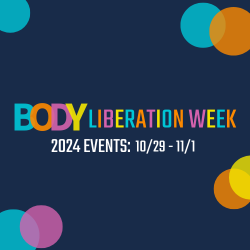 Body Liberation Week 2024