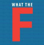What the F : What Swearing Reveals About Our Brains