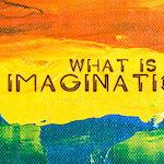 What Is Imagination? An Imagination UC San Diego Discussion