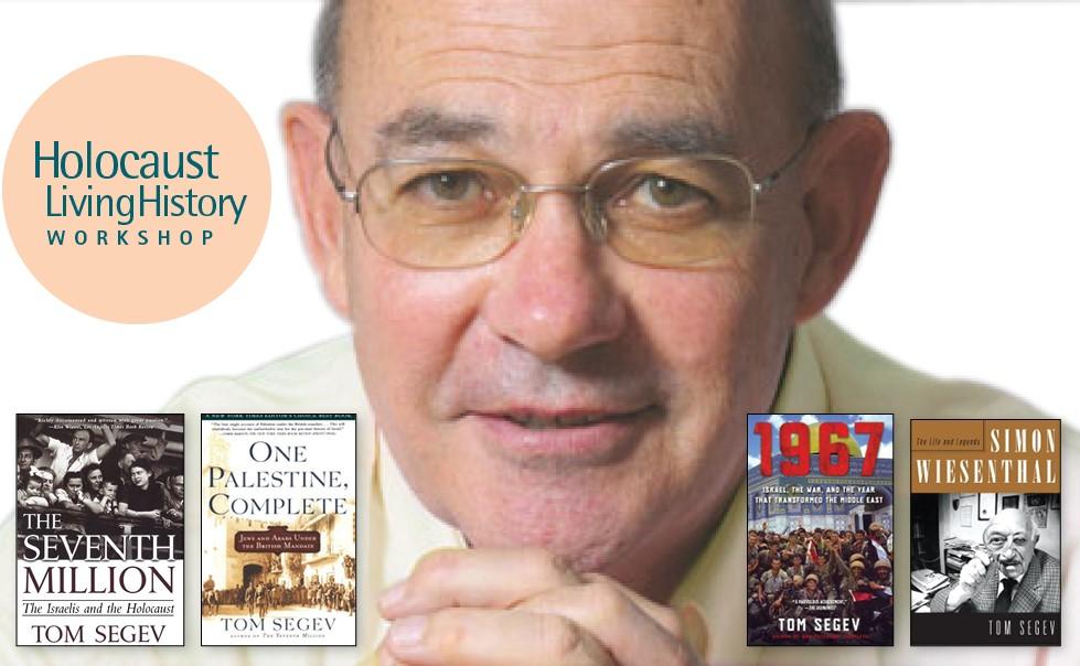 Living with the Holocaust: Featuring Tom Segev