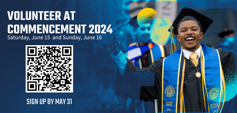 Call for Volunteers: UC San Diego Commencement Weekend 2024