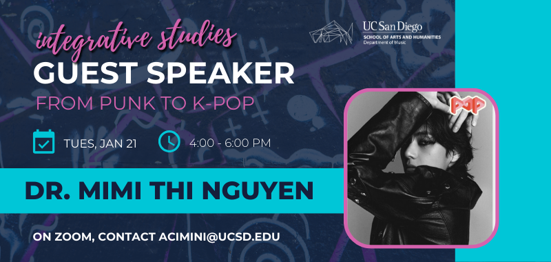 Guest Speaker Dr. Mimi Thi Nguyen: From Punk to K-Pop