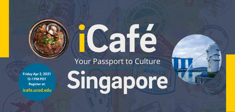 iCafe- Your Passport to Culture: Singapore!