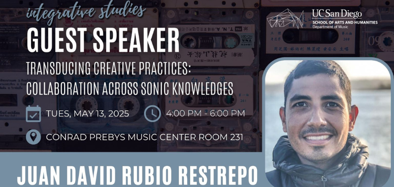 Guest Speaker Juan David Rubio Restrepo - Music’s Integrative Studies