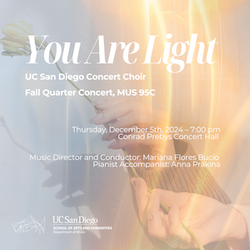 UC San Diego Concert Choir - You Are Light